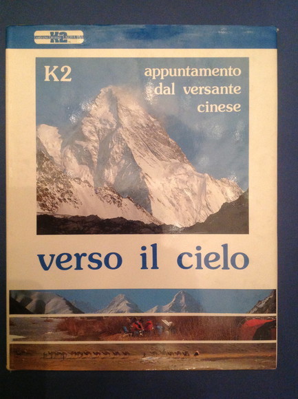 K2 VERSO IL CIELO APPUNTAMENTO DAL VERSANTE CINESE