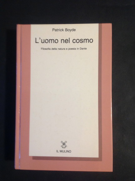L'UOMO NEL COSMO FILOSOFIA DELLA NATURA E POESIA IN DANTE