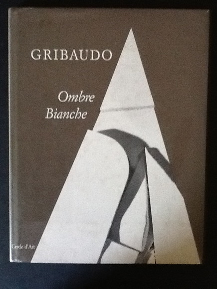 GRIBAUDO. OMBRE BIANCHE