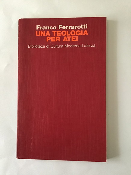 UNA TEOLOGIA PER ATEI LA RELIGIONE PERENNE