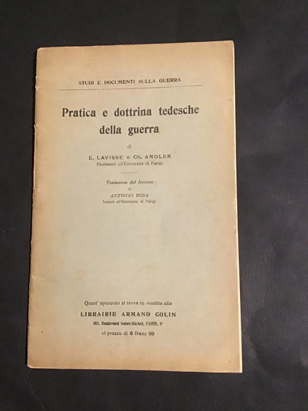 PRATICA E DOTTRINA TEDESCHE DELLA GUERRA