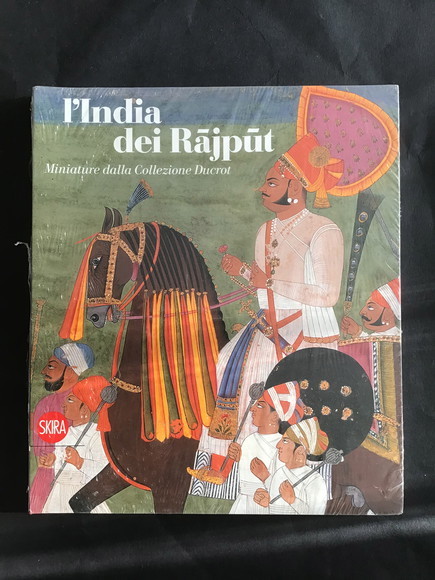 L'INDIA DEI RAJPUT MINIATURE DALLA COLLEZIONE DUCROT