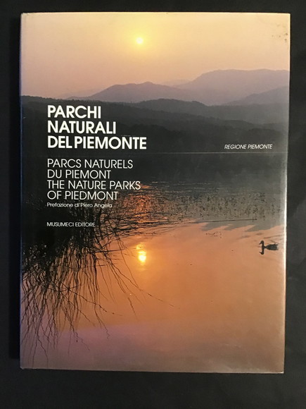 PARCHI NATURALI DEL PIEMONTE / PARCS NATURELS DU PIEMONT / …