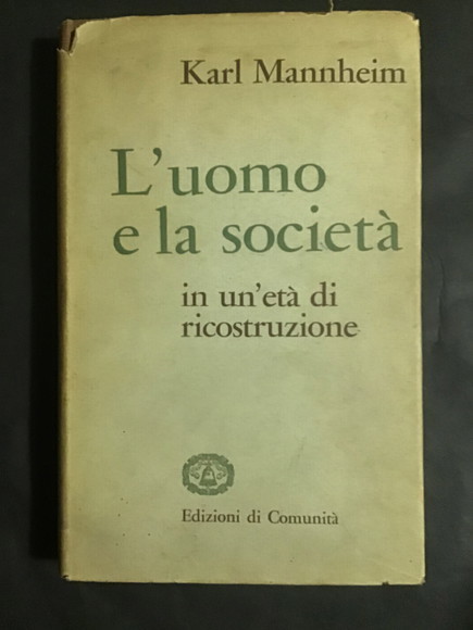 L'UOMO E LA SOCIETA' IN UN'ETA' DI RICOSTRUZIONE