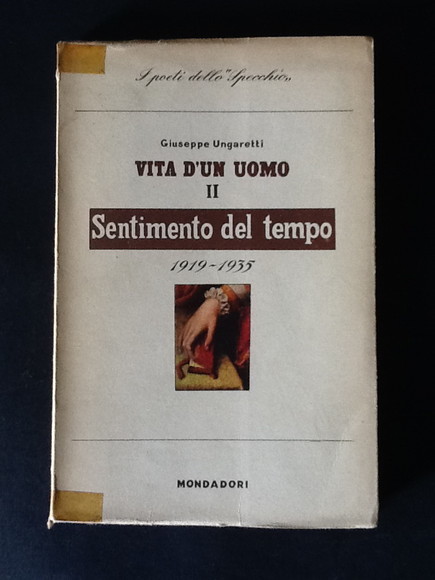 VITA DI D'UN UOMO II. SENTIMENTO DEL TEMPO POESIE II. …