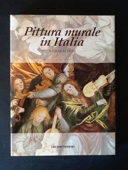 PITTURA MURALE IN ITALIA. IL CINQUECENTO