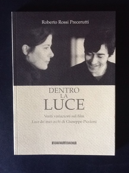 DENTRO LA LUCE. VENTI VARIAZIONI SUL FILM LUCE DEI MIEI …