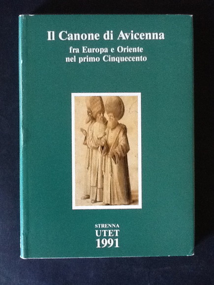 IL CANONE DI AVICENNA FRA EUROPA E ORIENTE NEL PRIMO …