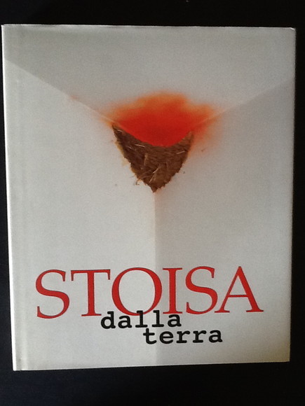 LUIGI STOISA. DALLA TERRA 2005