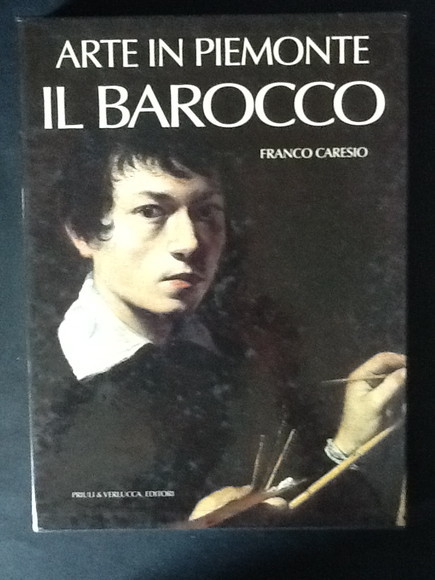 ARTE IN PIEMONTE IL BAROCCO