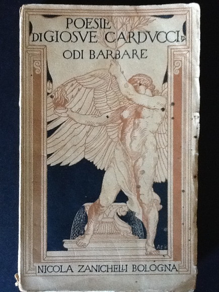 ODI BARBARE. POESIE DI GIOSUE CARDUCCI