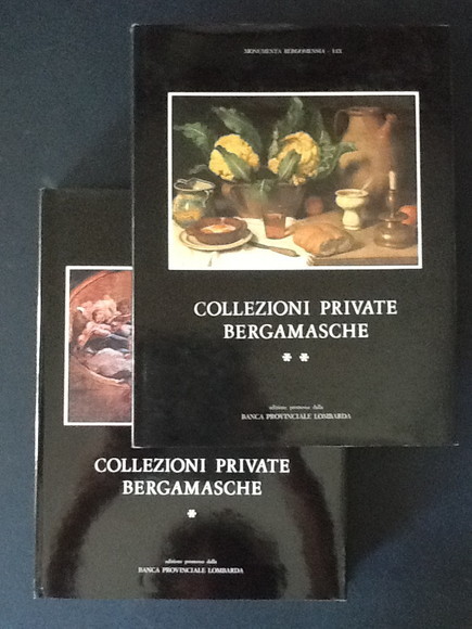 COLLEZIONI PRIVATE BERGAMASCHE (2 VOLUMI)