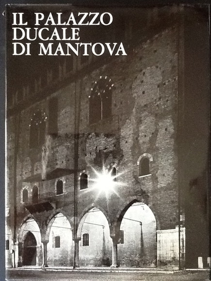 IL PALAZZO DUCALE DI MANTOVA