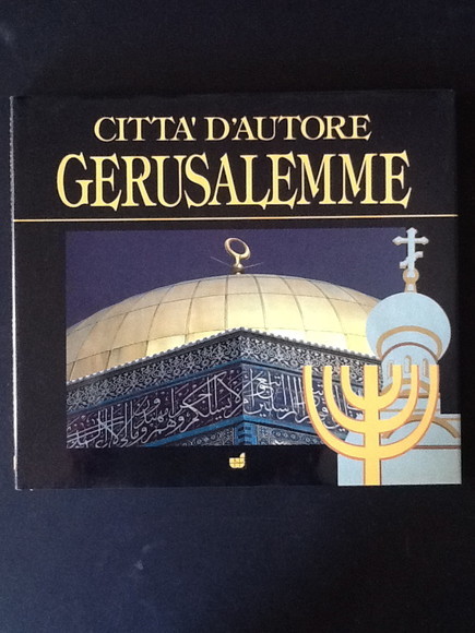 CITTA' D'AUTORE. GERUSALEMME