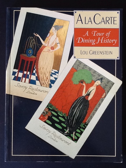 A LA CARTE. A TOUR OF DINING HISTORY