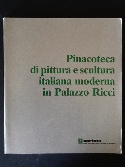 PINACOTECA DI PITTURA ITALIANA D'ARTE MODERNA IN PALAZZO RICCI