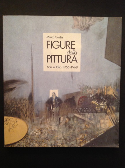 FIGURE DELLA PITTURA. ARTE IN ITALIA 1956-1968