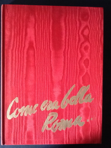 COME ERA BELLA ROMA. CON G.B. PIRANESI NELLA ROMA DEL …