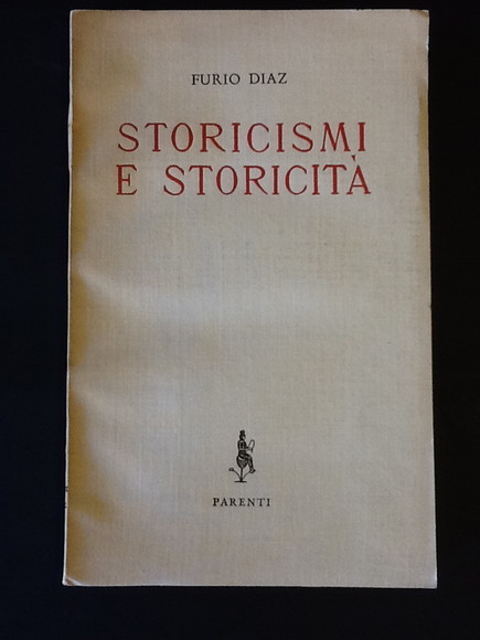STORICISMI E STORICITA'