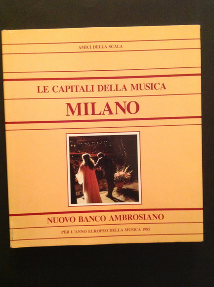 LE CAPITALI DELLA MUSICA. MILANO