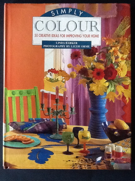 SIMPLY COLOUR. 50 CREATIVE IDEAS FOR IMPROVING YOUR HOME