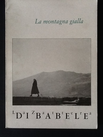 LA MONTAGNA GIALLA