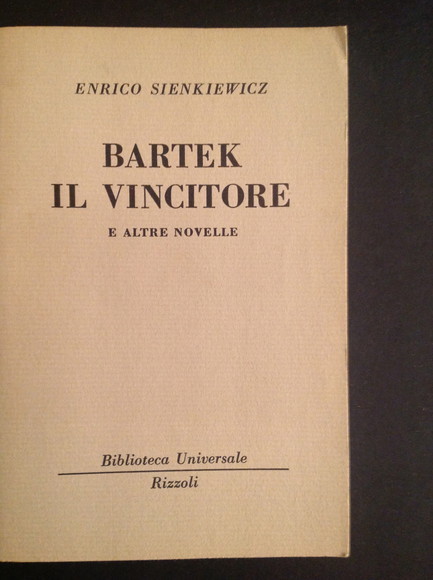 BARTEK IL VINCITORE E ALTRE NOVELLE