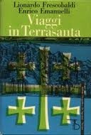 VIAGGI IN TERRASANTA