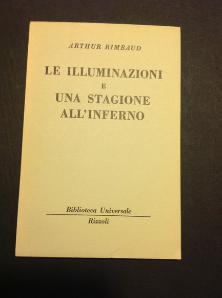 LE ILLUMINAZIONI E UNA STAGIONE ALL'INFERNO