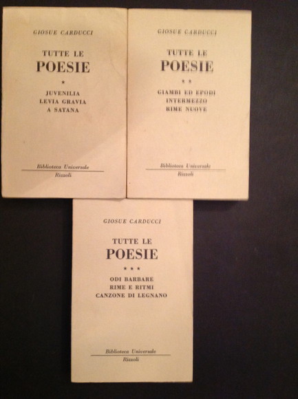 TUTTE LE POESIE (I) - JUVENILIA, LEVIA GRAVIA, A SATANA …