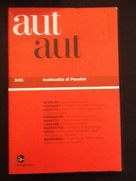AUT AUT 345 INATTUALITA' DI PASOLINI