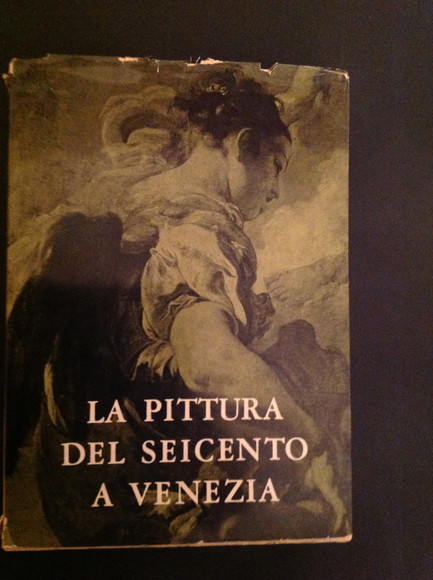 LA PITTURA DEL SEICENTO A VENEZIA
