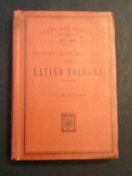 INTRODUZIONE ALLO STUDIO DEL LATINO VOLGARE