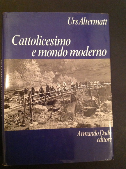 CATTOLICESIMO E MONDO MODERNO