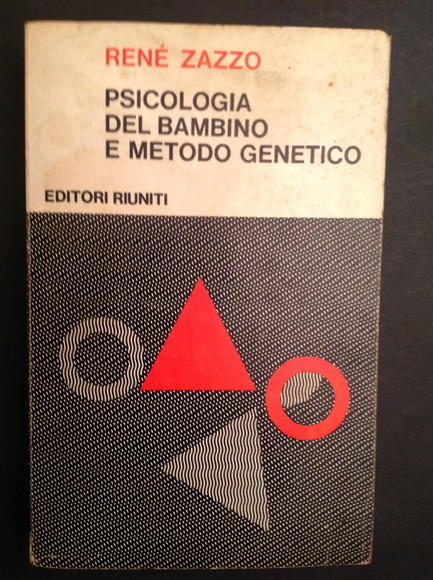 PSICOLOGIA DEL BAMBINO E METODO GENETICO