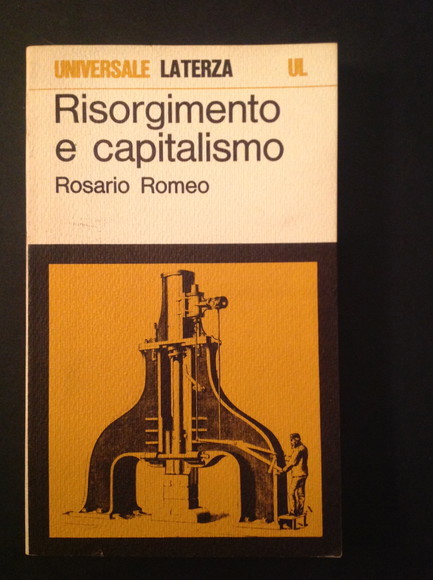 RISORGIMENTO E CAPITALISMO