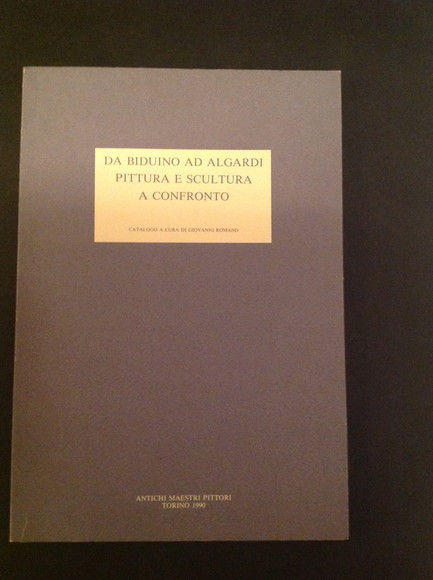 DA BIDUINO AD ALGARDI PITTURA E SCULTURA A CONFRONTO