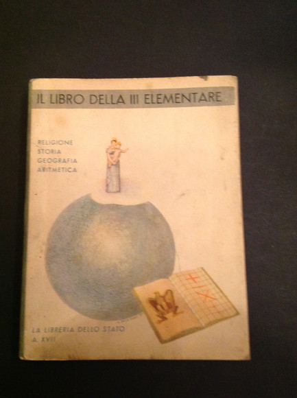 IL LIBRO DELLA III ELEMENTARE. RELIGIONE, STORIA, GEOGRAFIA, ARITMETICA