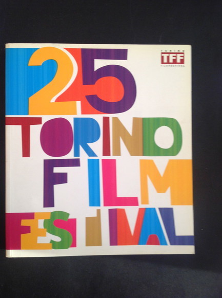 25° TORINO FILM FESTIVAL 23 NOVEMBRE - 1 DICEMBRE 2007