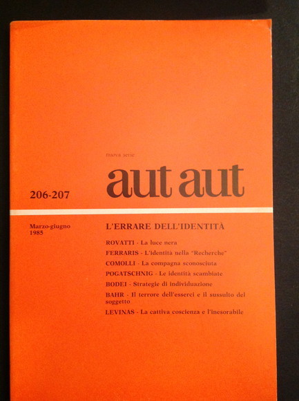 AUT AUT NUOVA SERIE 206-207 L'ERRARE DELL'IDENTITA'