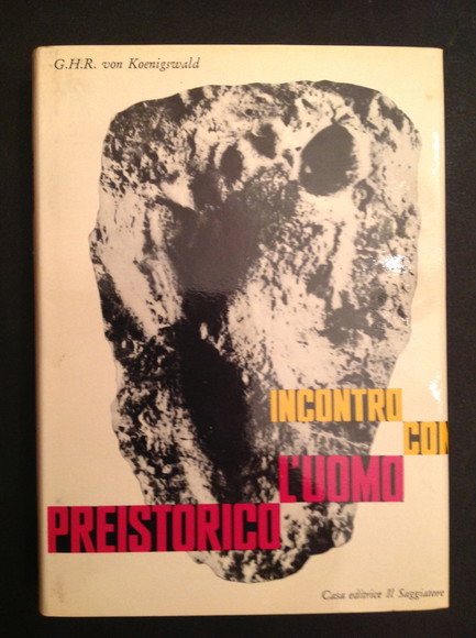 INCONTRO CON L'UOMO PREISTORICO