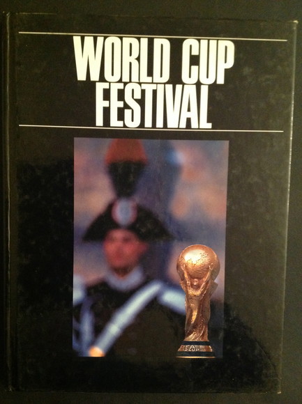 WORLD CUP FESTIVAL XIV° CAMPIONATO DEL MONDO DI CALCIO IN …