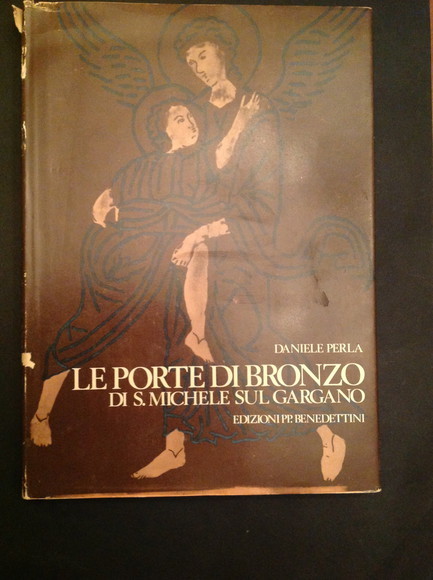 LE PORTE DI BRONZO DI S. MICHELE SUL GARGANO