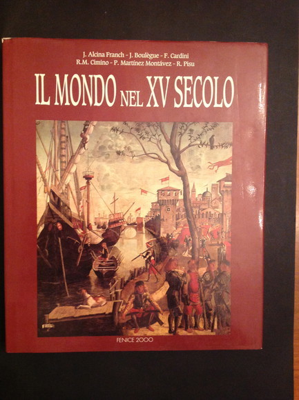 IL MONDO NEL XV SECOLO