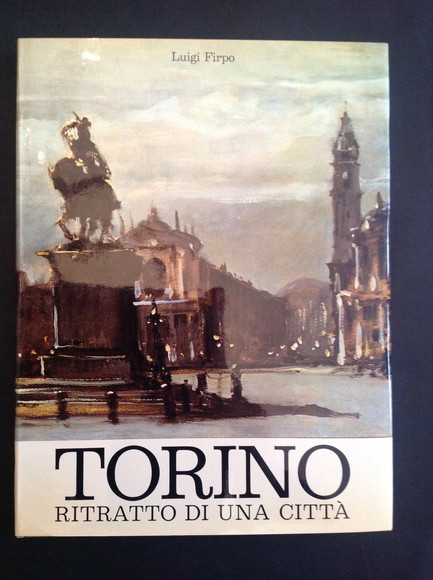 TORINO RITRATTO DI UNA CITTA'