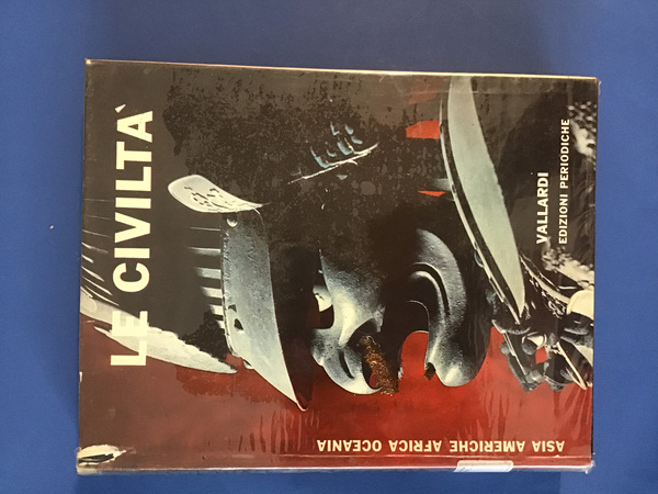 LE CIVILTA' - VOL. IV - ASIA AMERICHE AFRICA OCEANIA