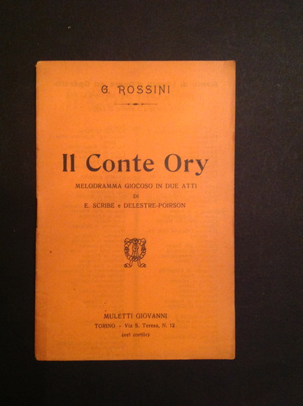 IL CONTE ORY MELODRAMMA GIOCOSO IN DUE ATTI DI E. …