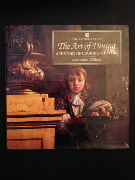 THE ART OF DINING A HISTORY OF COOKING & EATING