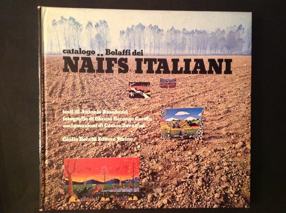 CATALOGO BOLAFFI DEI NAIFS ITALIANI
