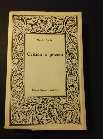 CRITICA E POESIA SAGGI E DISCORSI DI TEORIA LETTERARIA